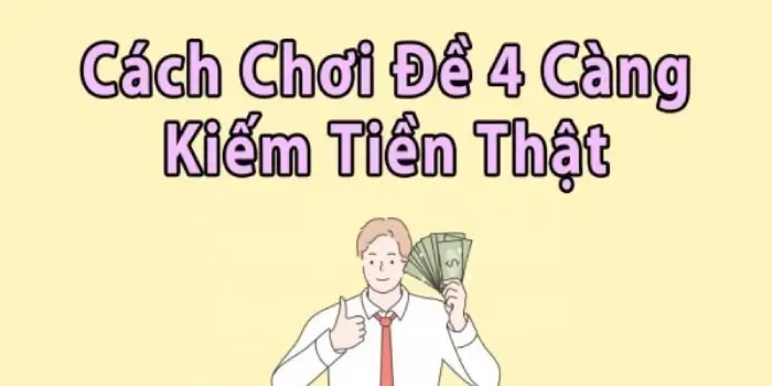 Dàn đề 4 càng là gì?